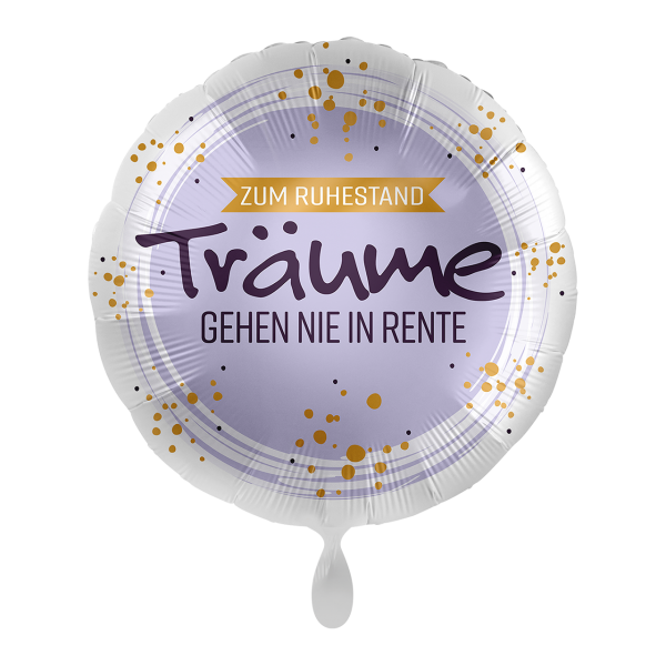 Zum Ruhestand Träume gehen nie in Rente 43cm